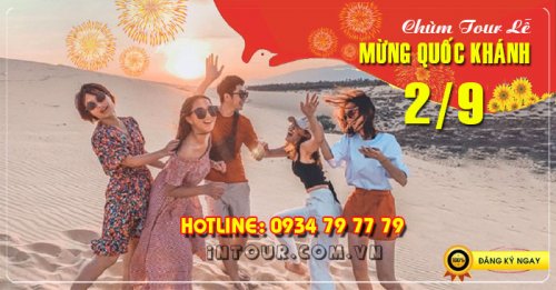 Tour du lịch Phan Thiết - Mũi Né 1N Lễ 2/9/2025